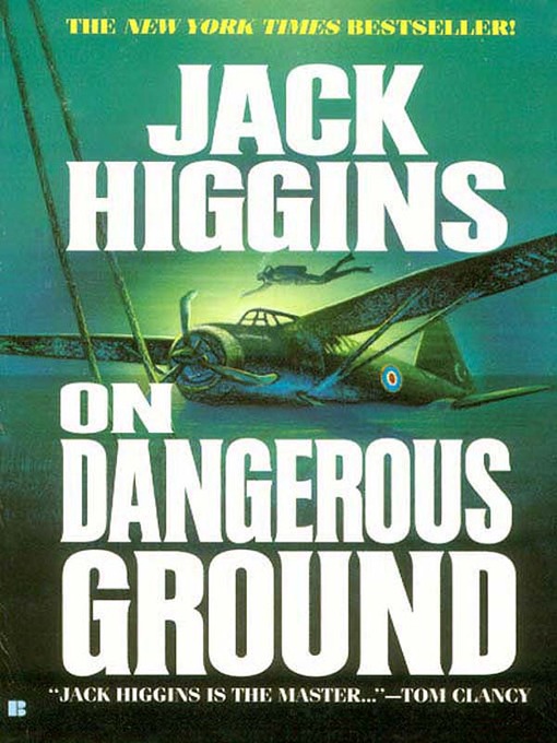 Title details for On Dangerous Ground by Jack Higgins - Wait list